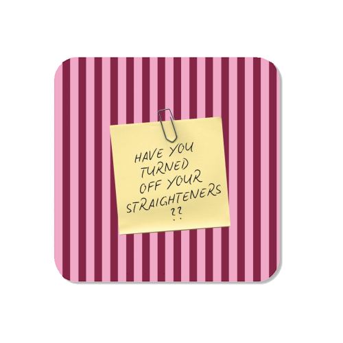 Have you turned off your straighteners? - Magnet by Lilly Rose