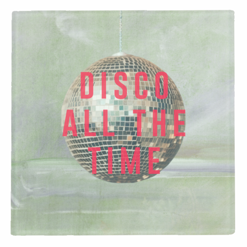 Disco All The Time - personalised beer coaster by The 13 Prints