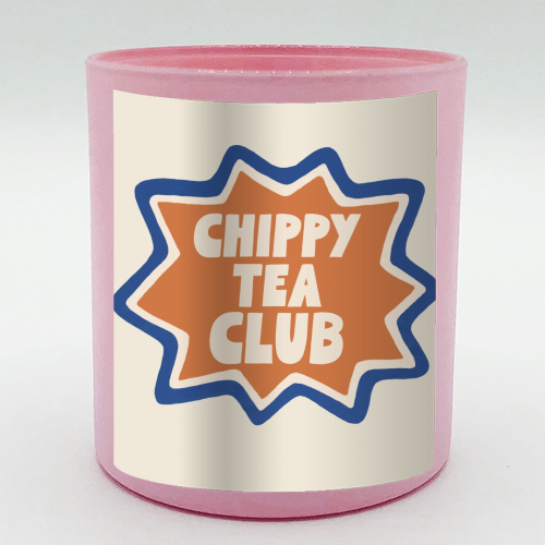 Chippy Tea Club Badge - scented candle by Giddy Kipper