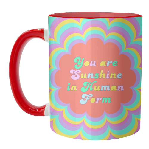 Sunshine in Human Form - unique mug by Nida Designs