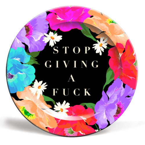STOP GIVING A F*CK POPPY - ceramic dinner plate by PEARL & CLOVER