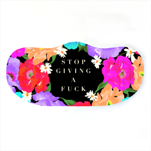 STOP GIVING A F*CK POPPY - face cover mask by PEARL & CLOVER