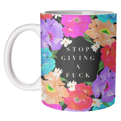 STOP GIVING A F*CK POPPY - unique mug by PEARL & CLOVER