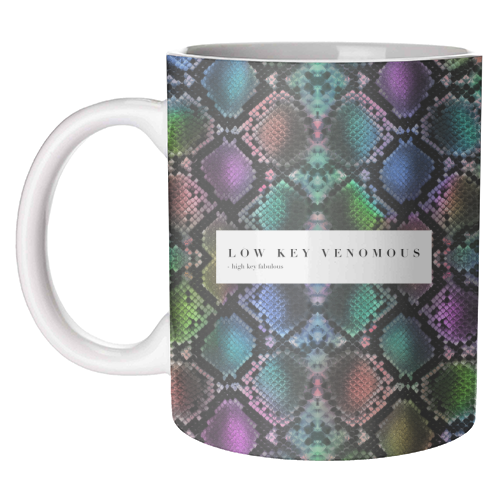 Low Key Venomous High Key Fabulous - unique mug by PEARL & CLOVER
