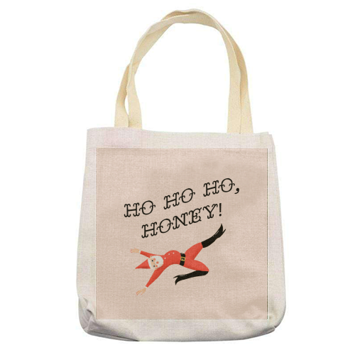 Ho Ho Ho Honey - printed canvas tote bag by The Queer Store
