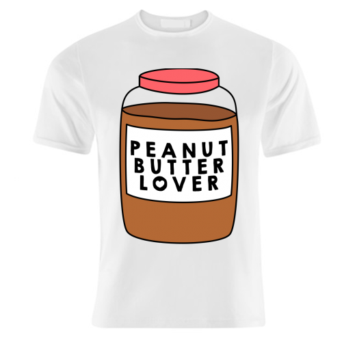 Peanut Butter Lover - unique t shirt by Stephanie Komen