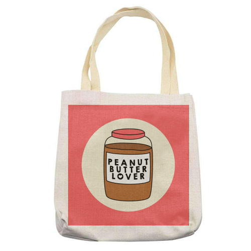 Peanut Butter Lover - printed tote bag by Stephanie Komen