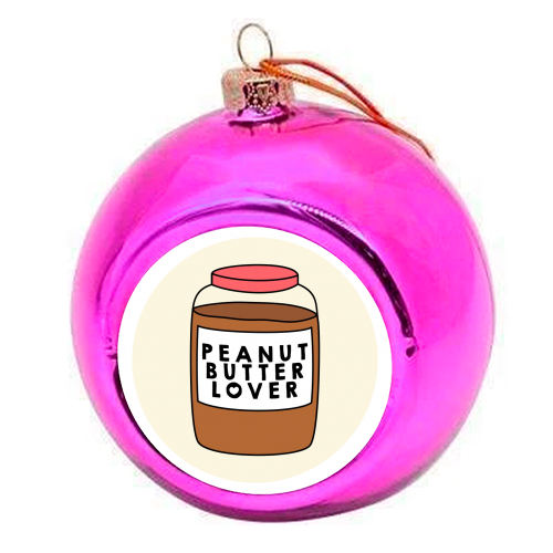Peanut Butter Lover - colourful christmas bauble by Stephanie Komen
